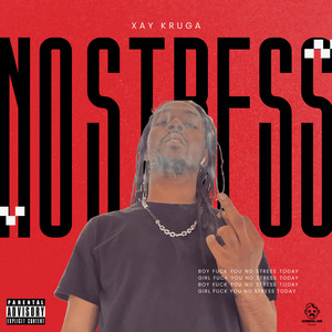 No Stress (Explicit)