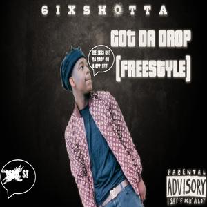 Got Da Drop (Explicit)