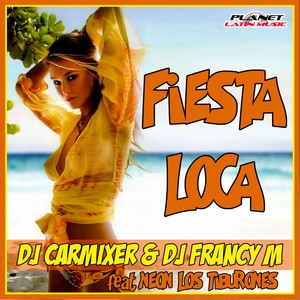 Fiesta Loca (Bietto Bachata Remix)