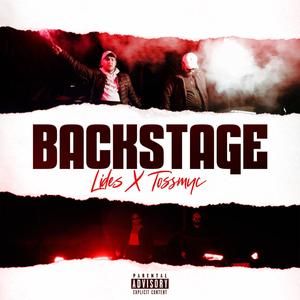 Backstage (feat. Tossmyc) [Explicit]