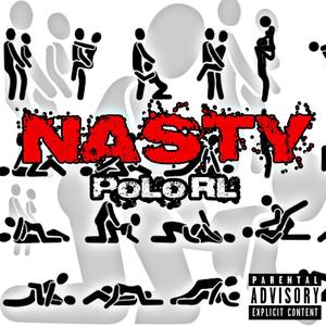 Nasty (Explicit)