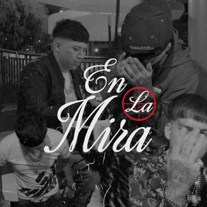 En la mira (feat. Young Kieff) (Explicit)