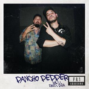 PANCHO PEPPER, FR3 Sessions, Vol. 11 (feat. PZA & Pancho Pepper) [Explicit]