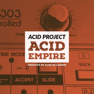 Acid Empire