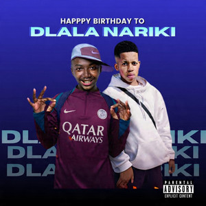 Happy Birthday to Dlala Nariki