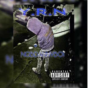 Y.R.N (Explicit)