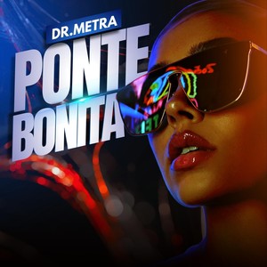 Ponte Bonita (Explicit)