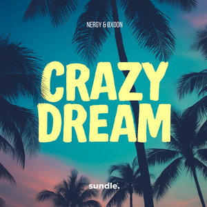 Crazy Dream