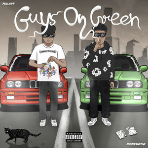 Guys On Green (Explicit)