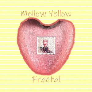 Mellow Yellow (Explicit)