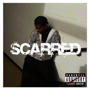 scarred (Explicit)
