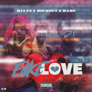 Fake Love (Explicit)