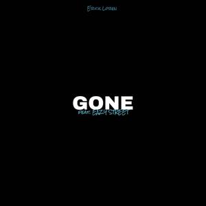 Gone (feat. Eazy Street) [Explicit]