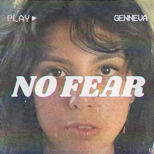 No Fear