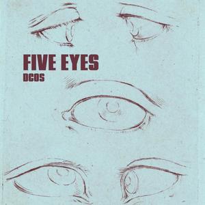 Five Eyes (Explicit)