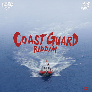 Coast Guard Riddim Reloaded, Pt. 1