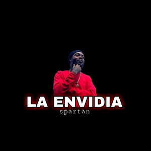 La Envidia (Explicit)