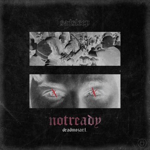 Notready (Explicit)