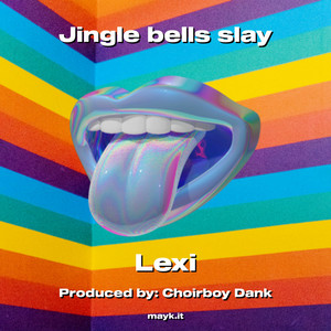 Jingle bells slay (Explicit)