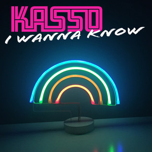 I Wanna Know - Single