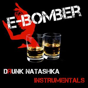 Drunk Natashka (Instrumental)
