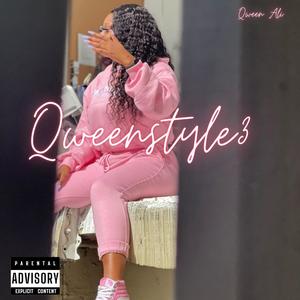 Qweenstyle 3 (Explicit)