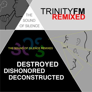 The Sound Of Silence (Destroyed Dishonored Deconstructed)