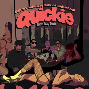 Quickie (feat. Izzy Hott)