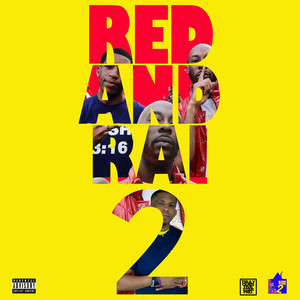 Red and Rai 2 (Explicit)