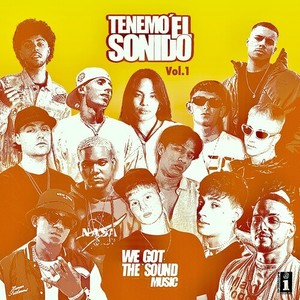 TENEMO' EL SONIDO VOL.1 (Explicit)