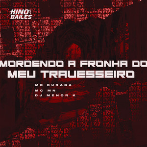 Mordendo a Fronha do Meu Travesseiro (Explicit)