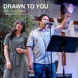 Drawn To You(feat. Amanda Mendoza)