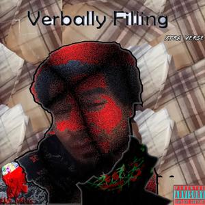 Verbally Feeling (Xtra Verse) [Explicit]