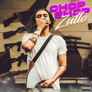 Chop Shop (Explicit)