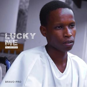 Lucky Me (feat. Gang Popular) (Explicit)