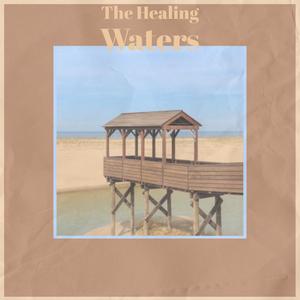 The Healing Waters