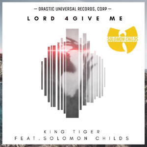 Lord 4give Me(feat. Solomon Childs)
