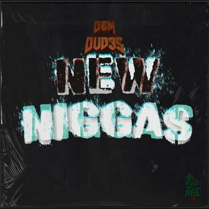 New Niggas (Explicit)