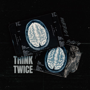 Think Twice (Explicit)