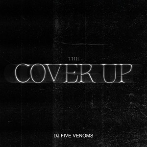 The Cover Up (Explicit)