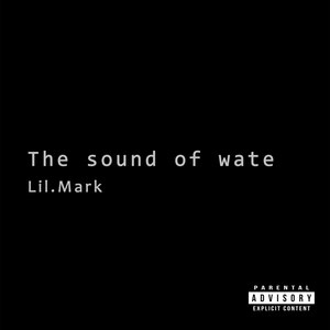 The Sound of Water