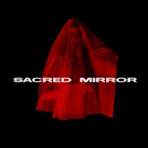 Sacred Mirror