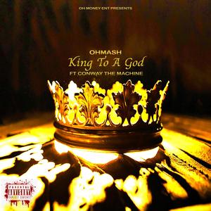 King To A God (Explicit)