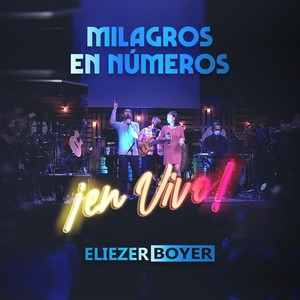 Milagros en Números (En Vivo)