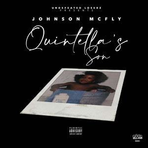Quintella's Son (Explicit)