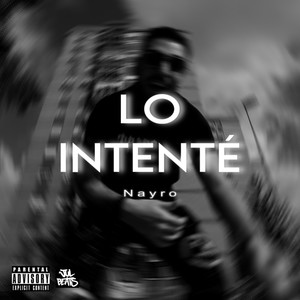 lo intenté (Explicit)