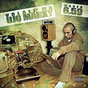 Volali ma Ujo Marky (2000 - 2009) (Disk 2) [Explicit]