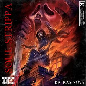 Soul Strippa (Explicit)