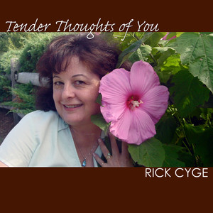 Tender Thoughts of You