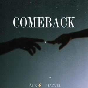 Comeback (feat. Hazvel) (Explicit)